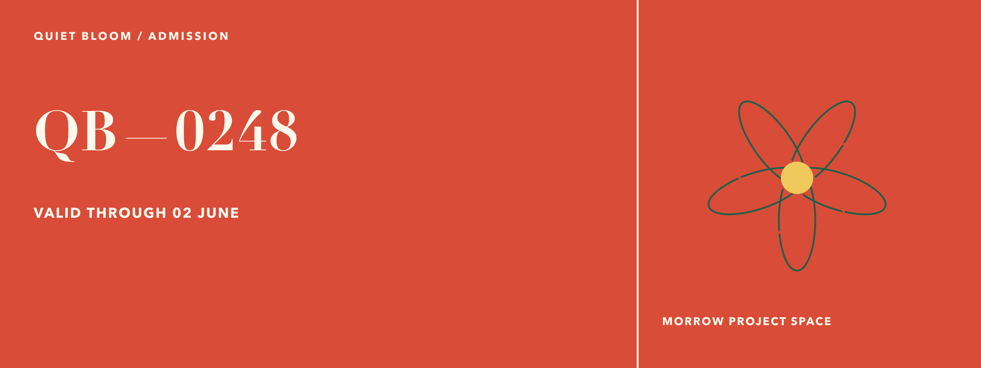 Quiet Bloom admission ticket on red with a simplified flower mark